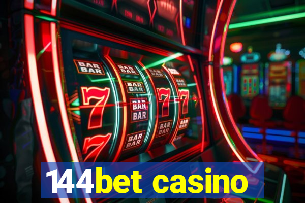 144bet casino